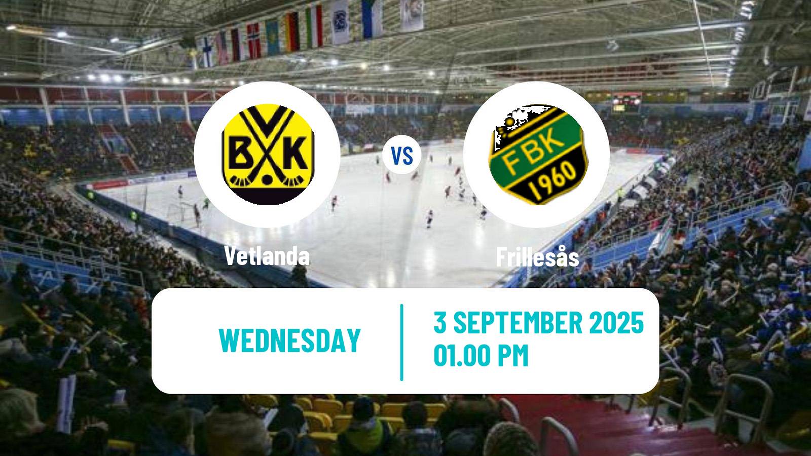 Bandy Svenska Cupen Bandy Vetlanda - Frillesås
