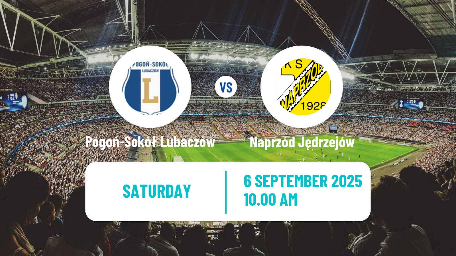 Soccer Polish Division 3 - Group IV Pogoń-Sokół Lubaczów - Naprzód Jędrzejów