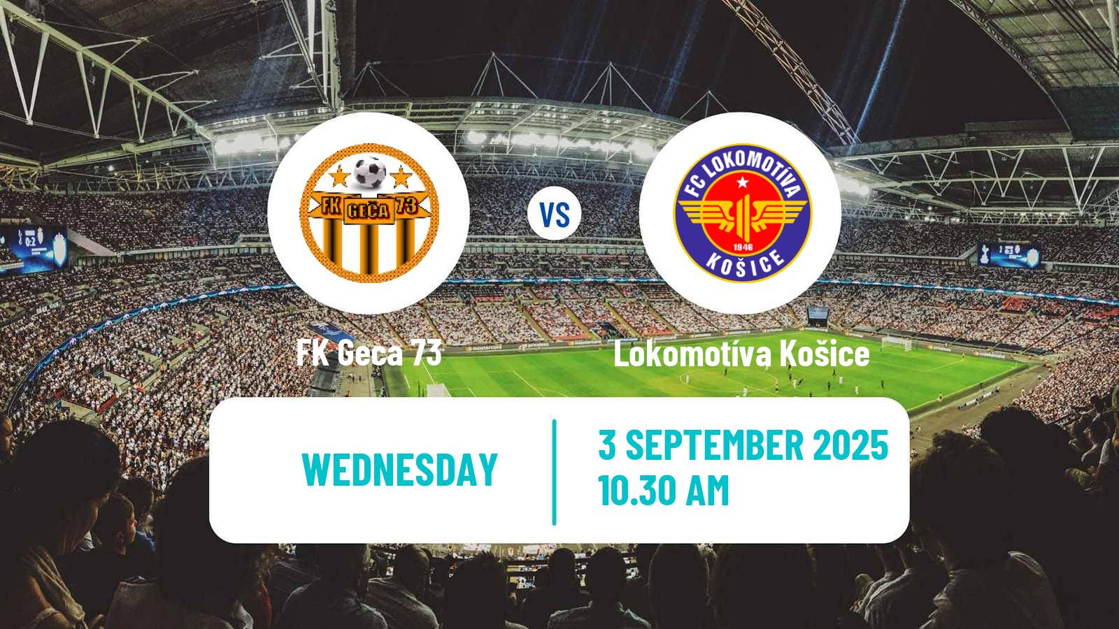 Soccer Slovak Cup Geca - Lokomotíva Košice