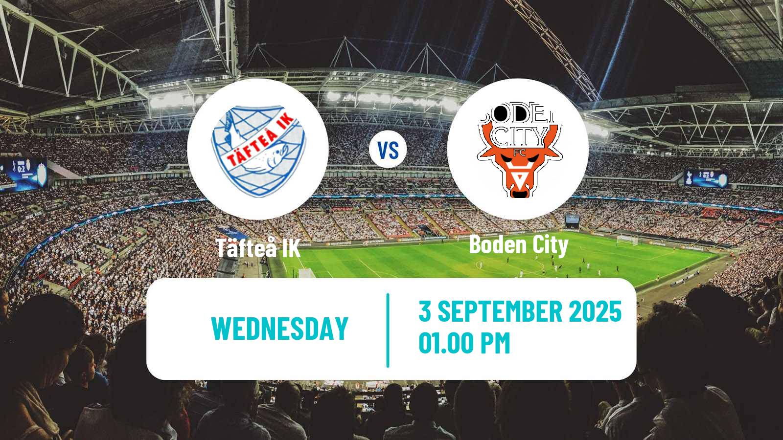 Soccer Swedish Division 2 - Norrland Täfteå - Boden City