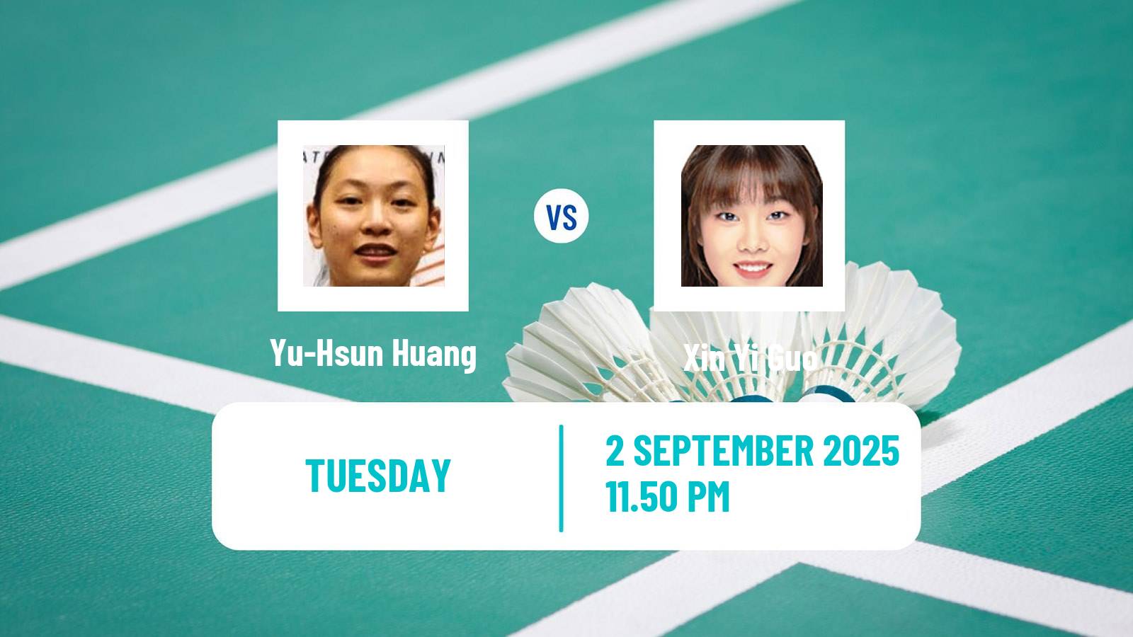 Badminton BWF World Tour China Masters 2 Women Yu-Hsun Huang - Xin Yi Guo