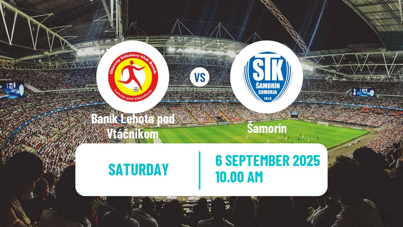 Soccer Slovak 2 Liga Baník Lehota pod Vtáčnikom - Šamorín
