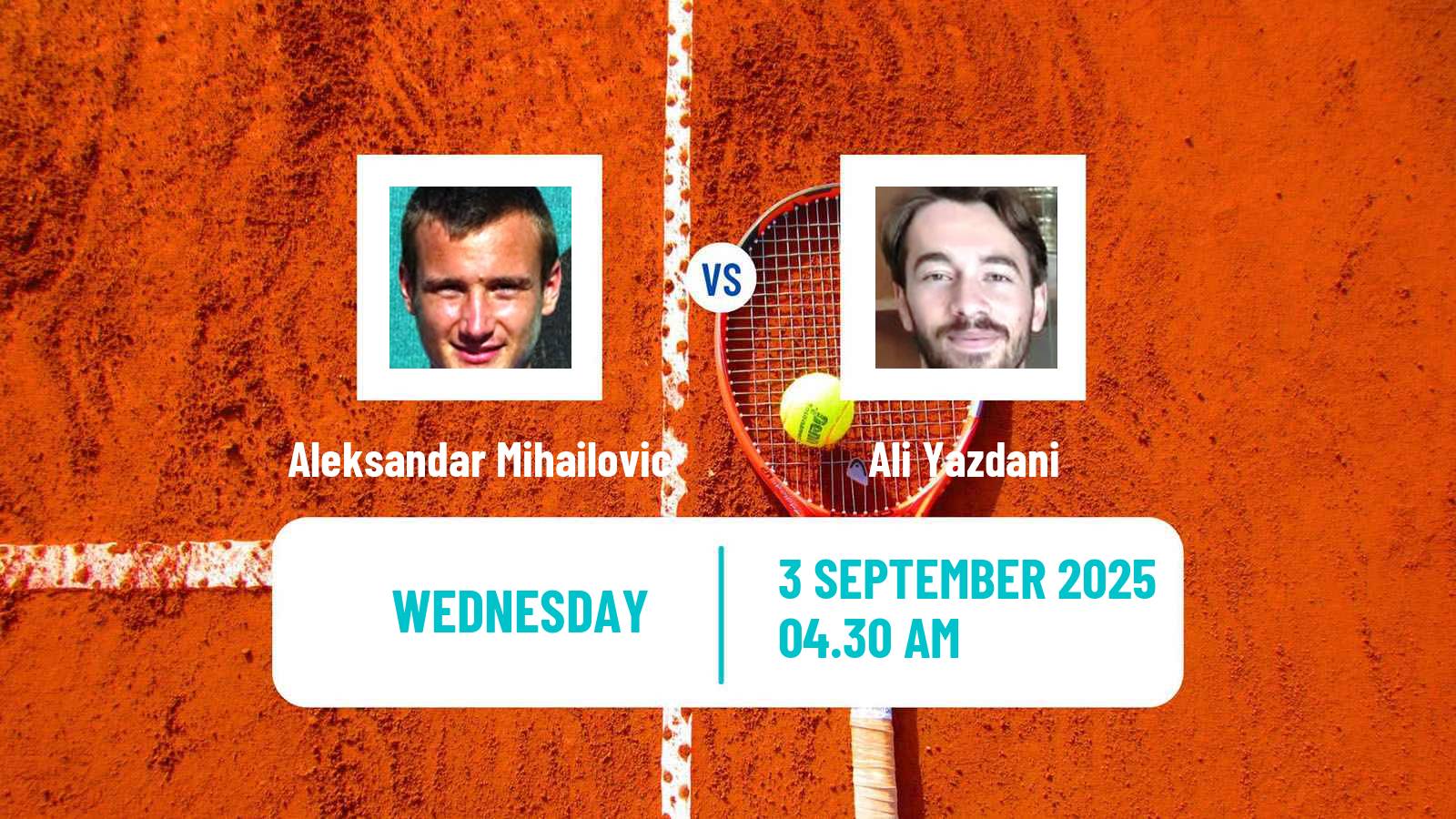 Tennis ITF M15 Kursumlijska Banja 15 Men Aleksandar Mihailovic - Ali Yazdani