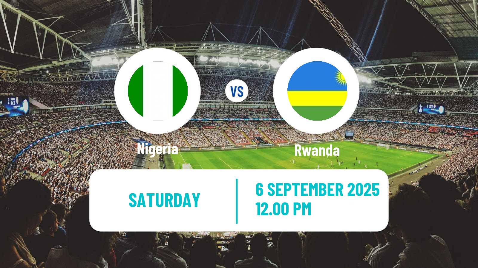 Soccer FIFA World Cup Nigeria - Rwanda