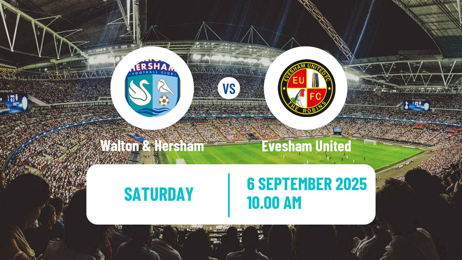 Soccer English Southern League South Division Walton & Hersham - Evesham United