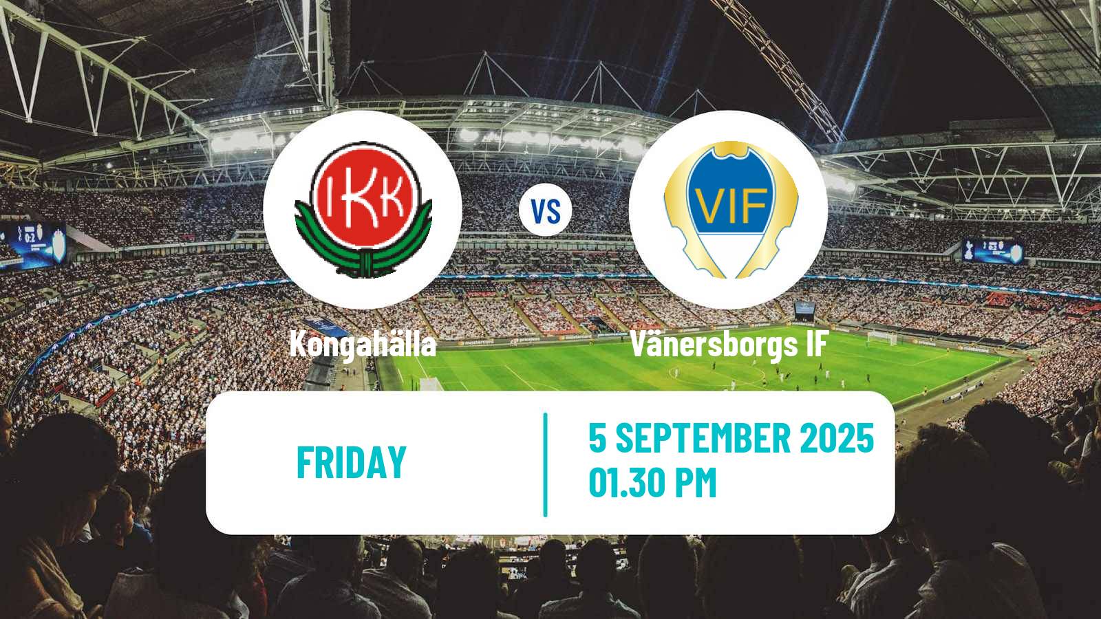 Soccer Swedish Division 2 - Norra Götaland Kongahälla - Vänersborgs IF