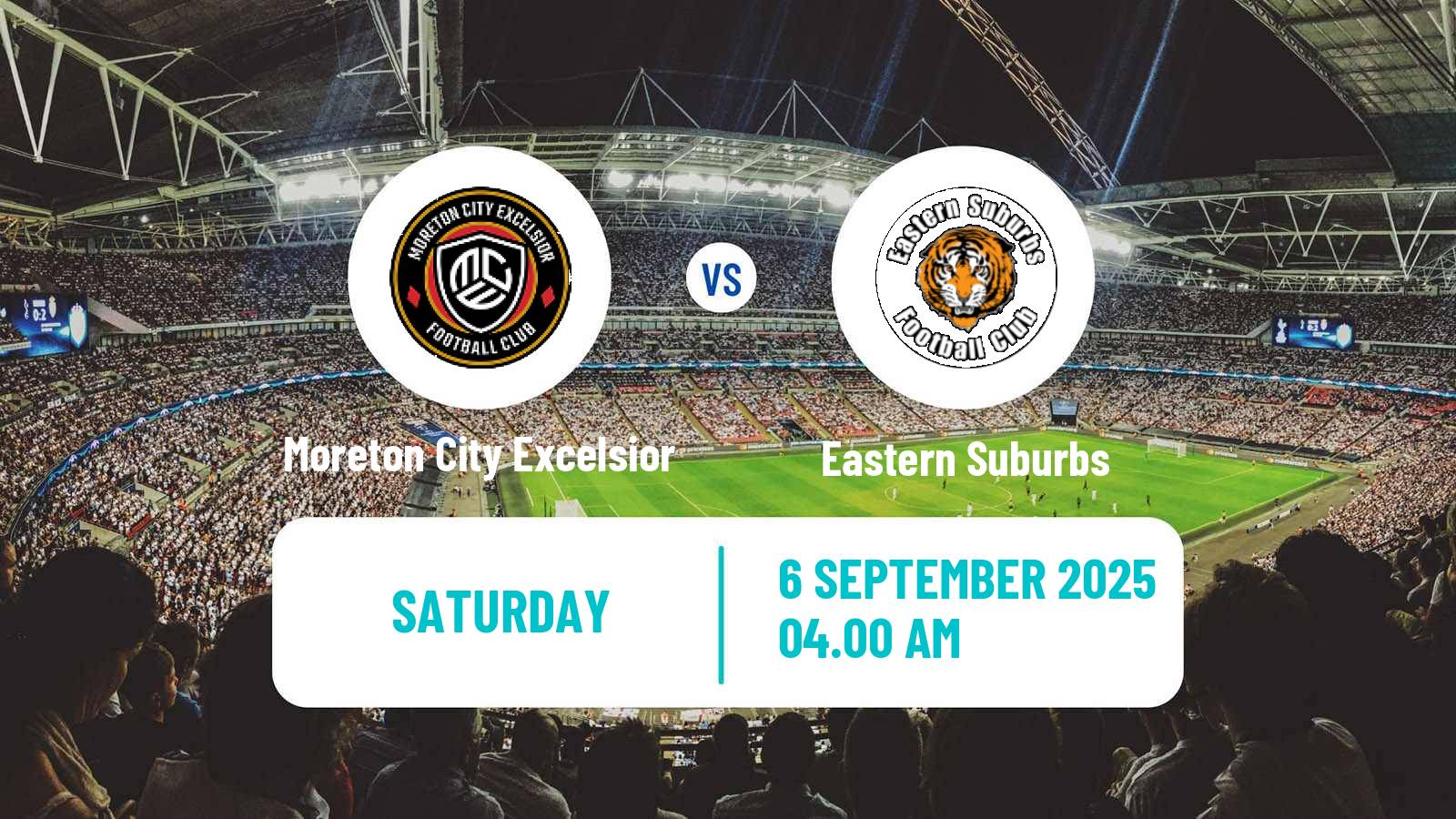 Soccer Australian NPL Queensland Moreton City Excelsior - Eastern Suburbs