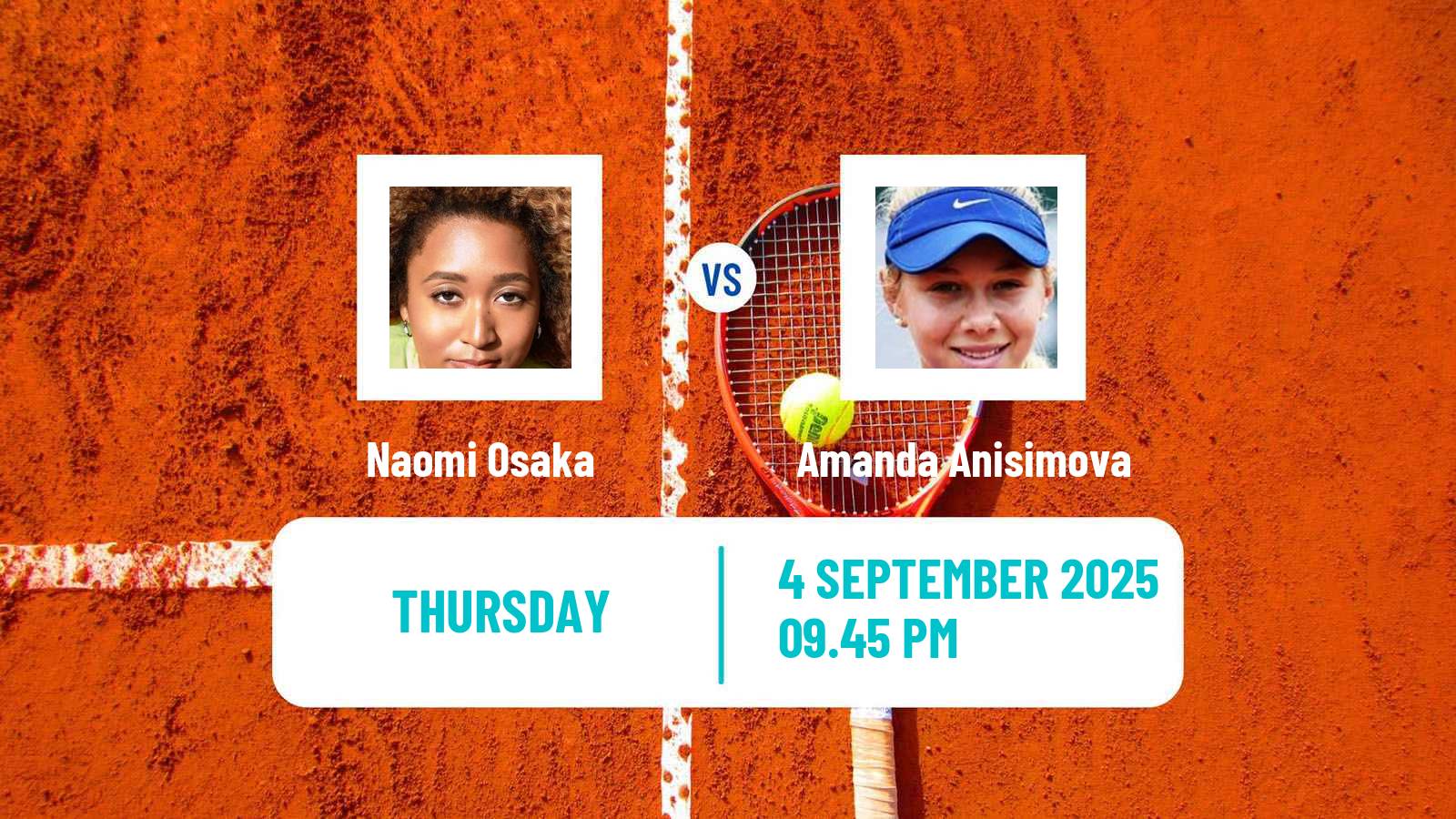 Tennis WTA US Open Naomi Osaka - Amanda Anisimova