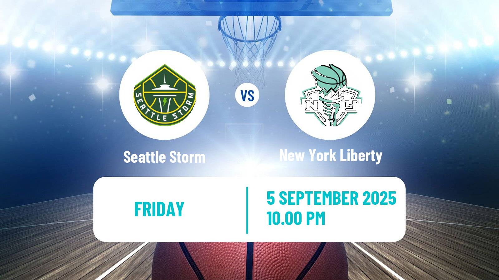 Basketball WNBA Seattle Storm - New York Liberty