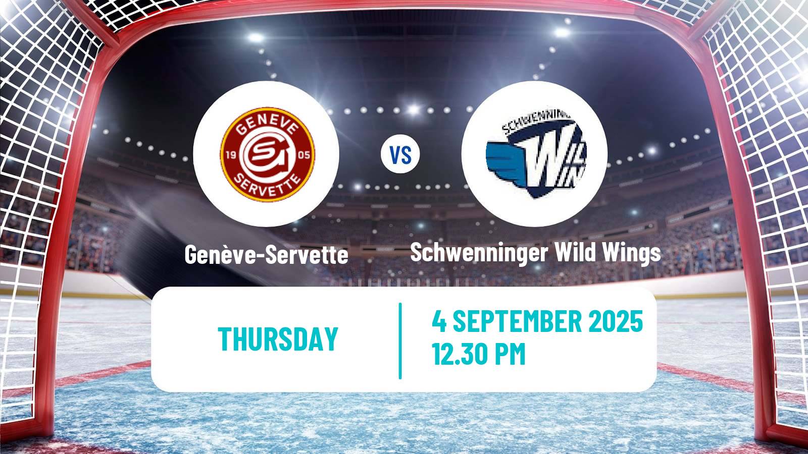 Hockey Club Friendly Ice Hockey Genève-Servette - Schwenninger Wild Wings