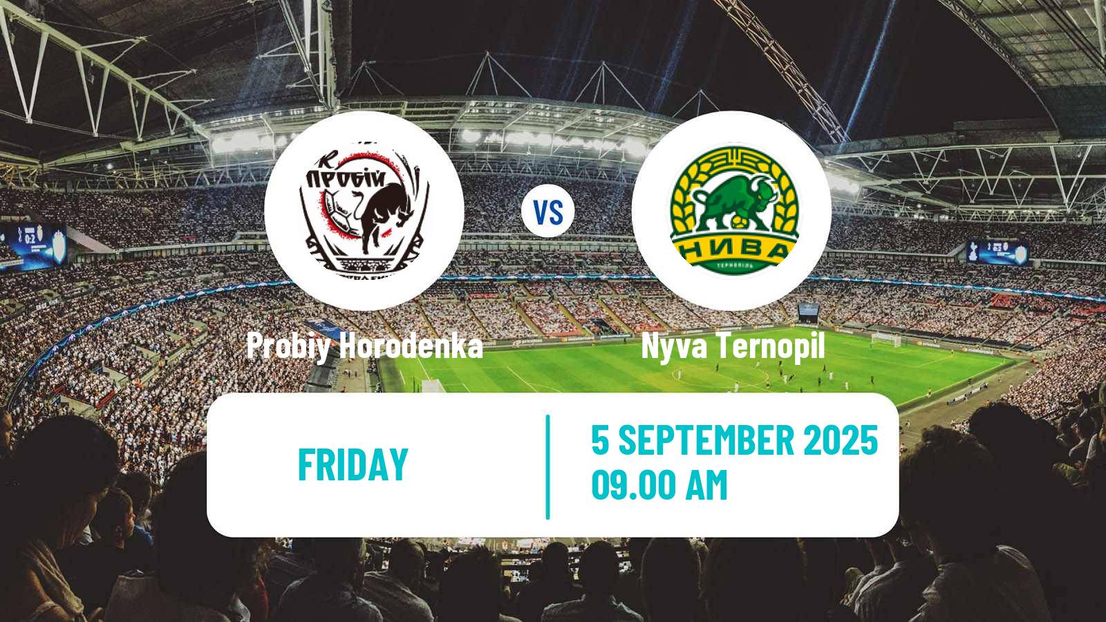 Soccer Ukrainian Persha Liga Probiy Horodenka - Nyva Ternopil
