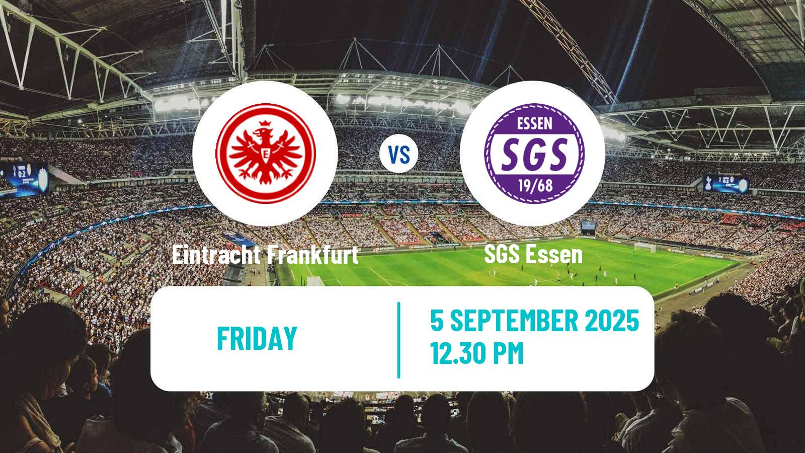 Soccer German Bundesliga Women Eintracht Frankfurt - SGS Essen