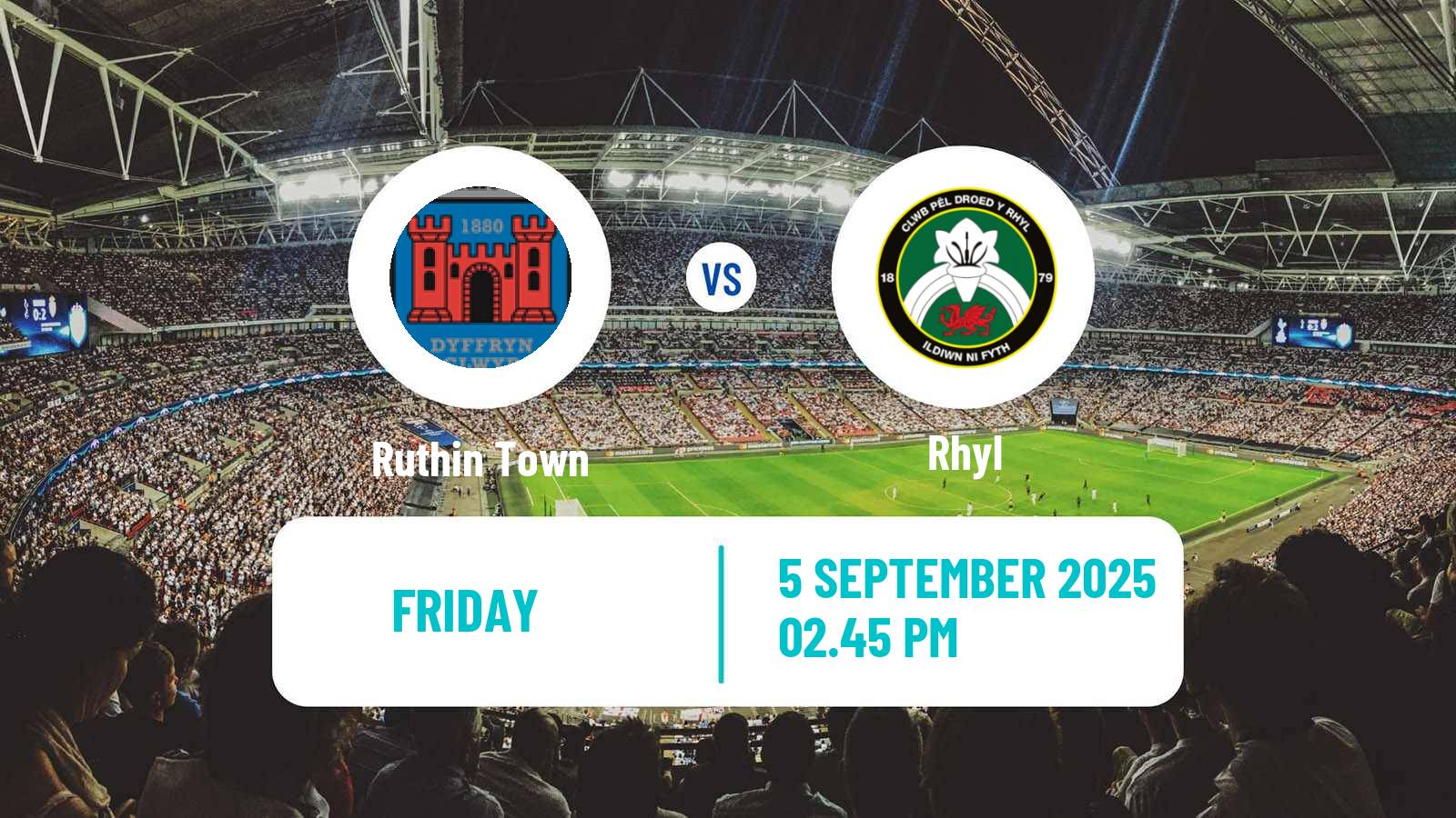 Soccer Welsh Cymru North Ruthin Town - Rhyl