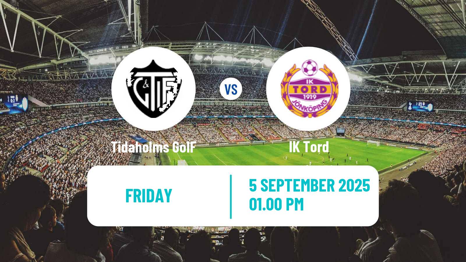 Soccer Swedish Division 2 - Norra Götaland Tidaholms GoIF - Tord