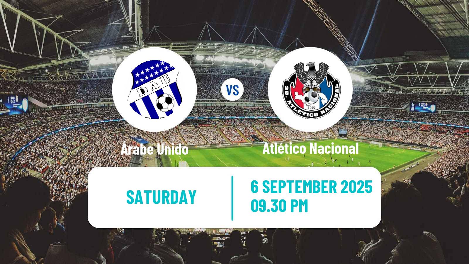 Soccer Liga Panamena de Futbol Árabe Unido - Atlético Nacional