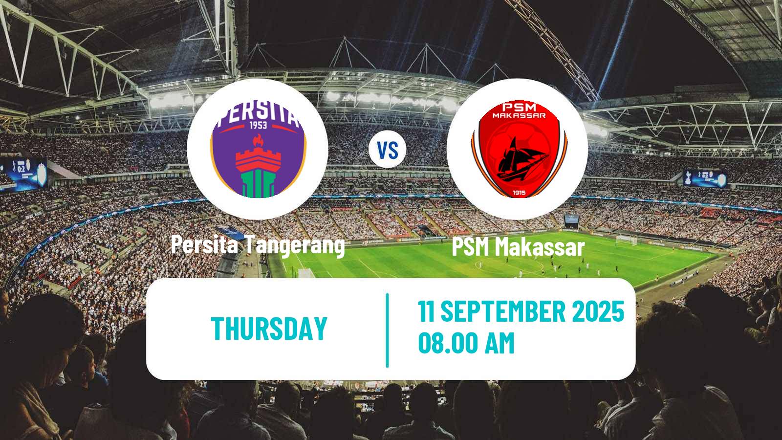 Soccer Indonesian Liga 1 Persita Tangerang - PSM Makassar