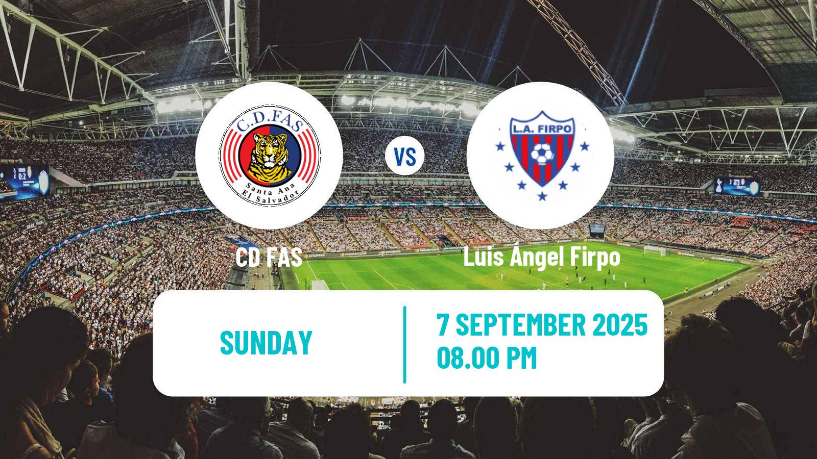 Soccer El Salvador Primera Division CD FAS - Luis Ángel Firpo