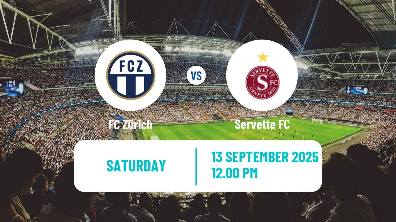 Soccer Swiss Super League Zürich - Servette