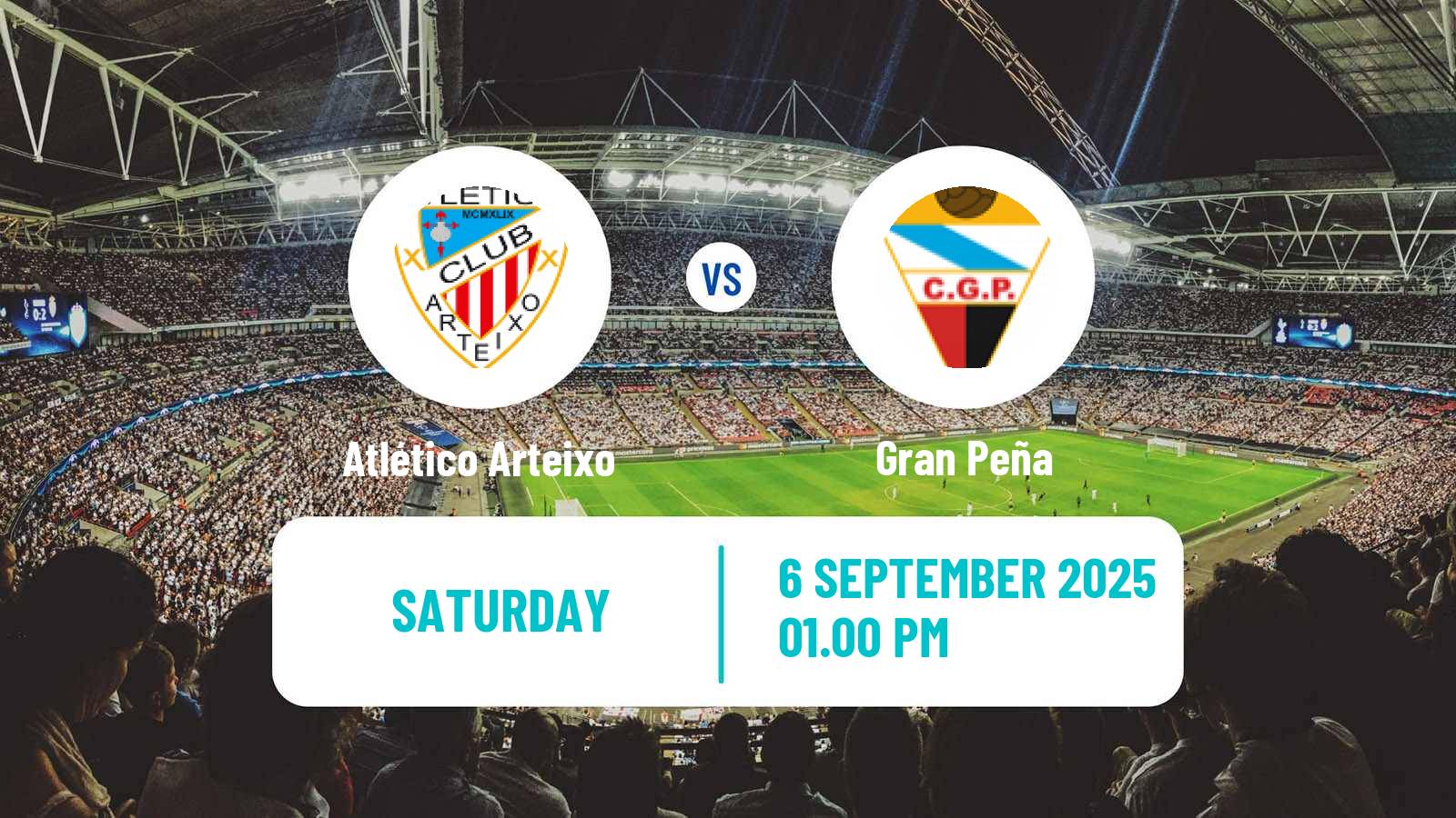 Soccer Spanish Tercera RFEF - Group 1 Atlético Arteixo - Gran Peña