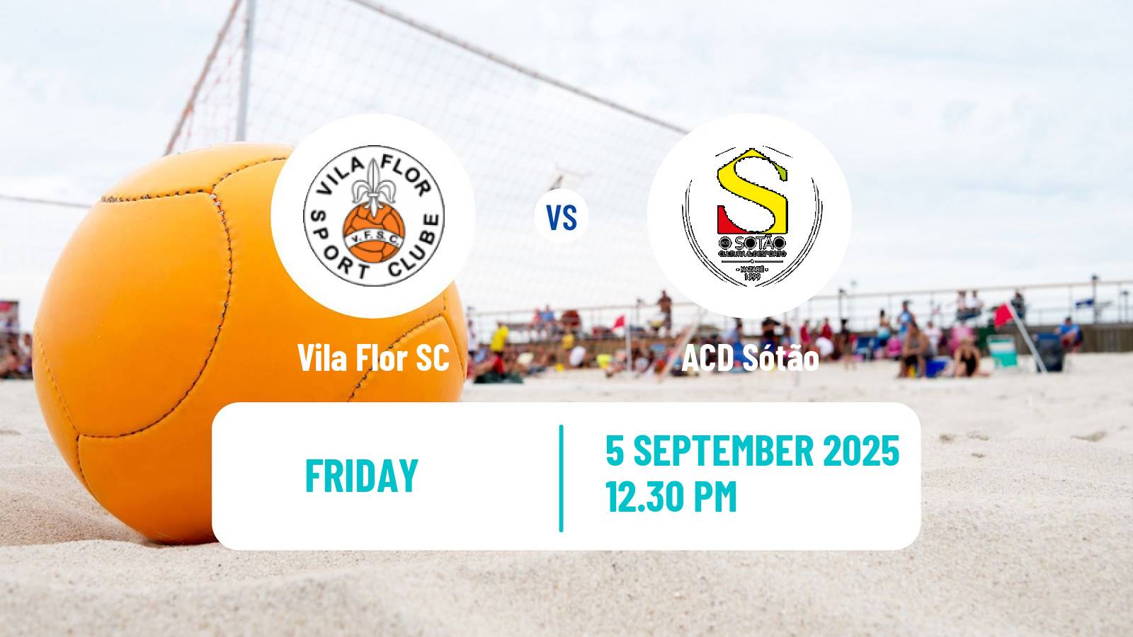 Beach soccer Elite Division Vila Flor - Sótão