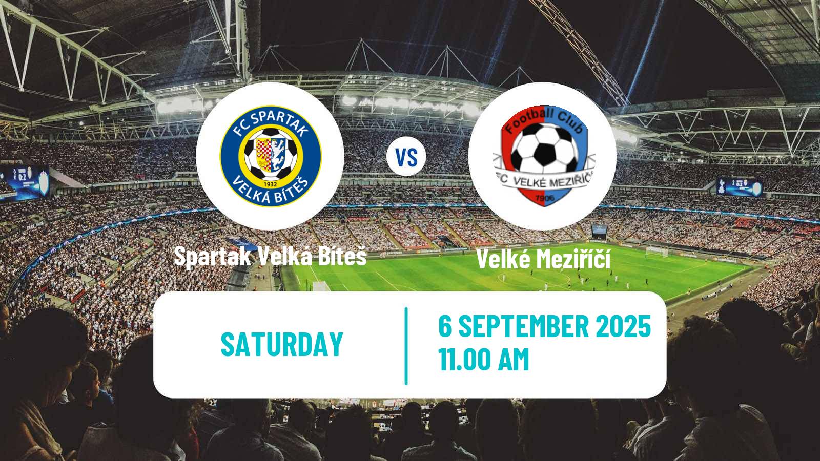 Soccer Czech Division D Spartak Velká Bíteš - Velké Meziříčí