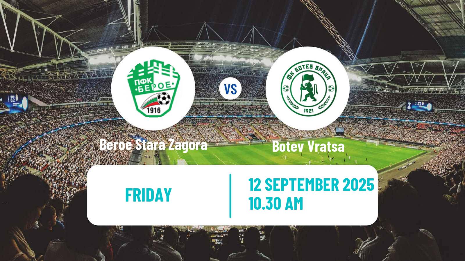 Soccer Bulgarian Parva Liga Beroe Stara Zagora - Botev Vratsa