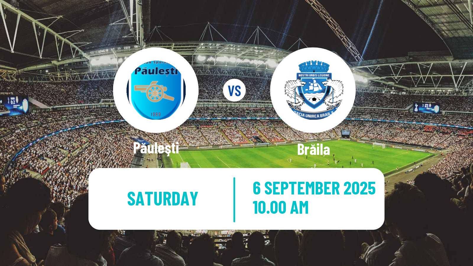 Soccer Romanian Liga 3 - Seria 2 Păuleşti - Brăila