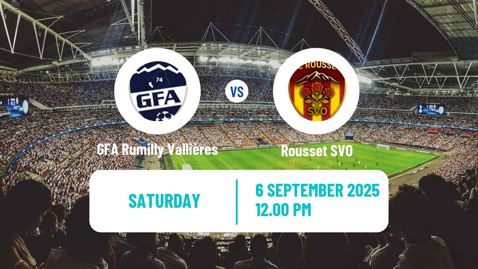 Soccer French National 2 - Group C GFA Rumilly Vallières - Rousset SVO