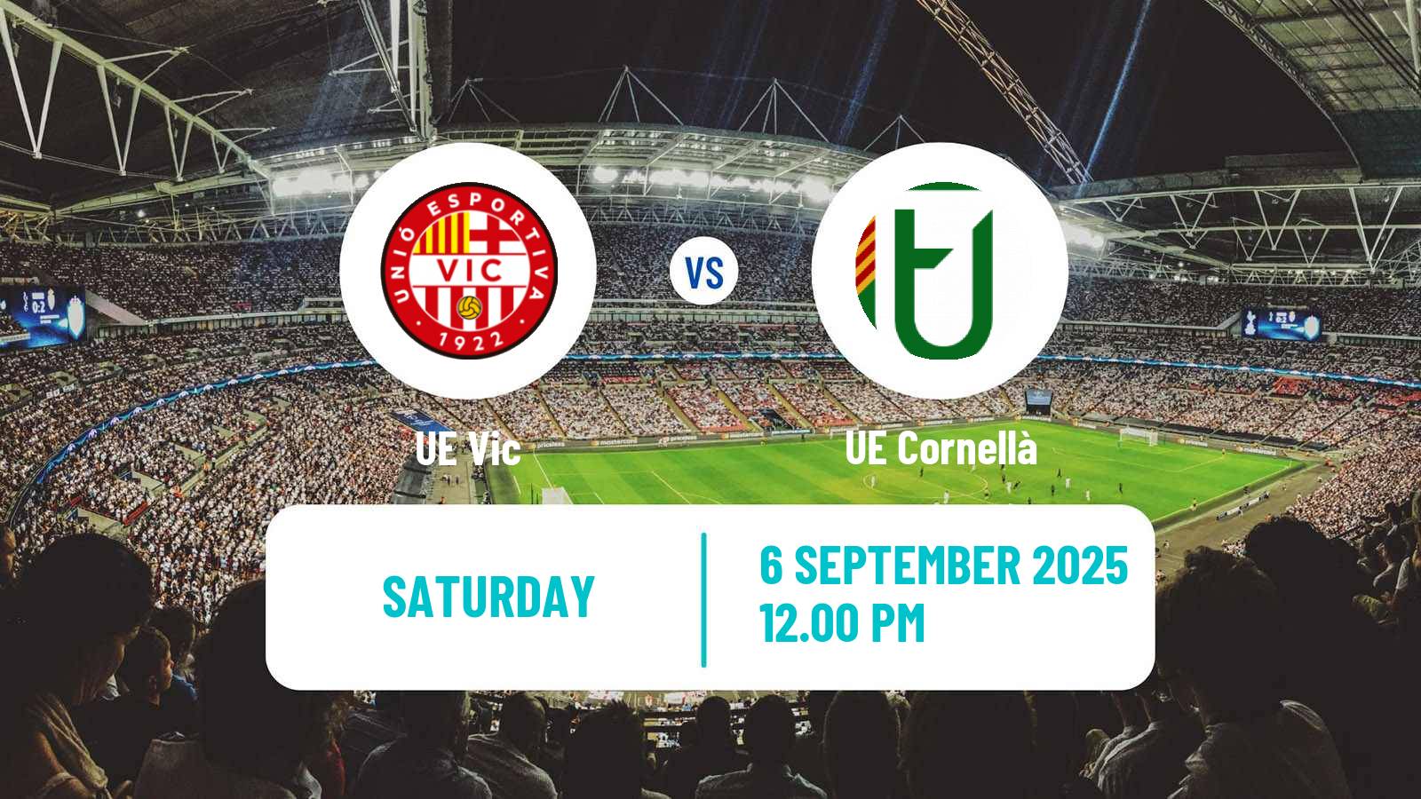 Soccer Spanish Tercera RFEF - Group 5 Vic - Cornellà