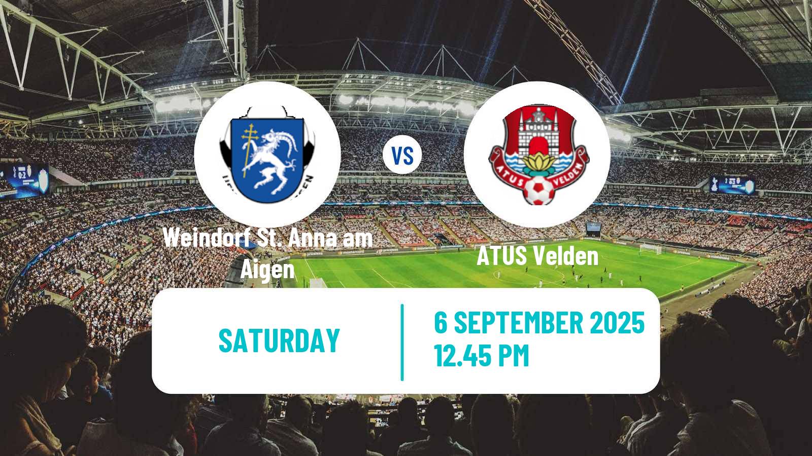 Soccer Austrian Regionalliga Central Weindorf St. Anna am Aigen - ATUS Velden
