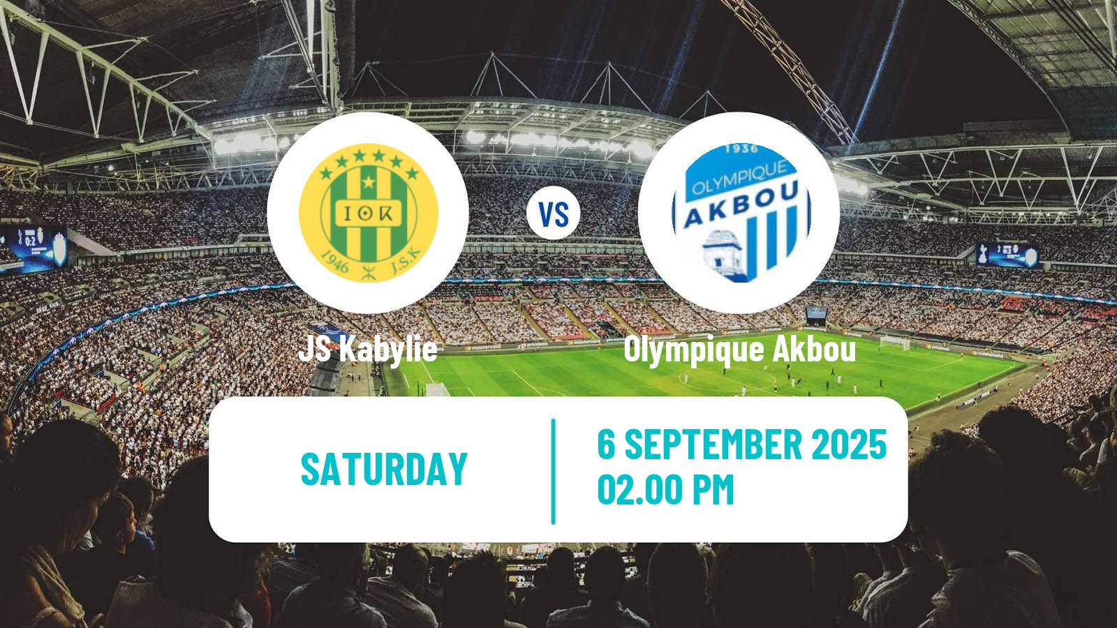 Soccer Algerian Ligue 1 Kabylie - Olympique Akbou