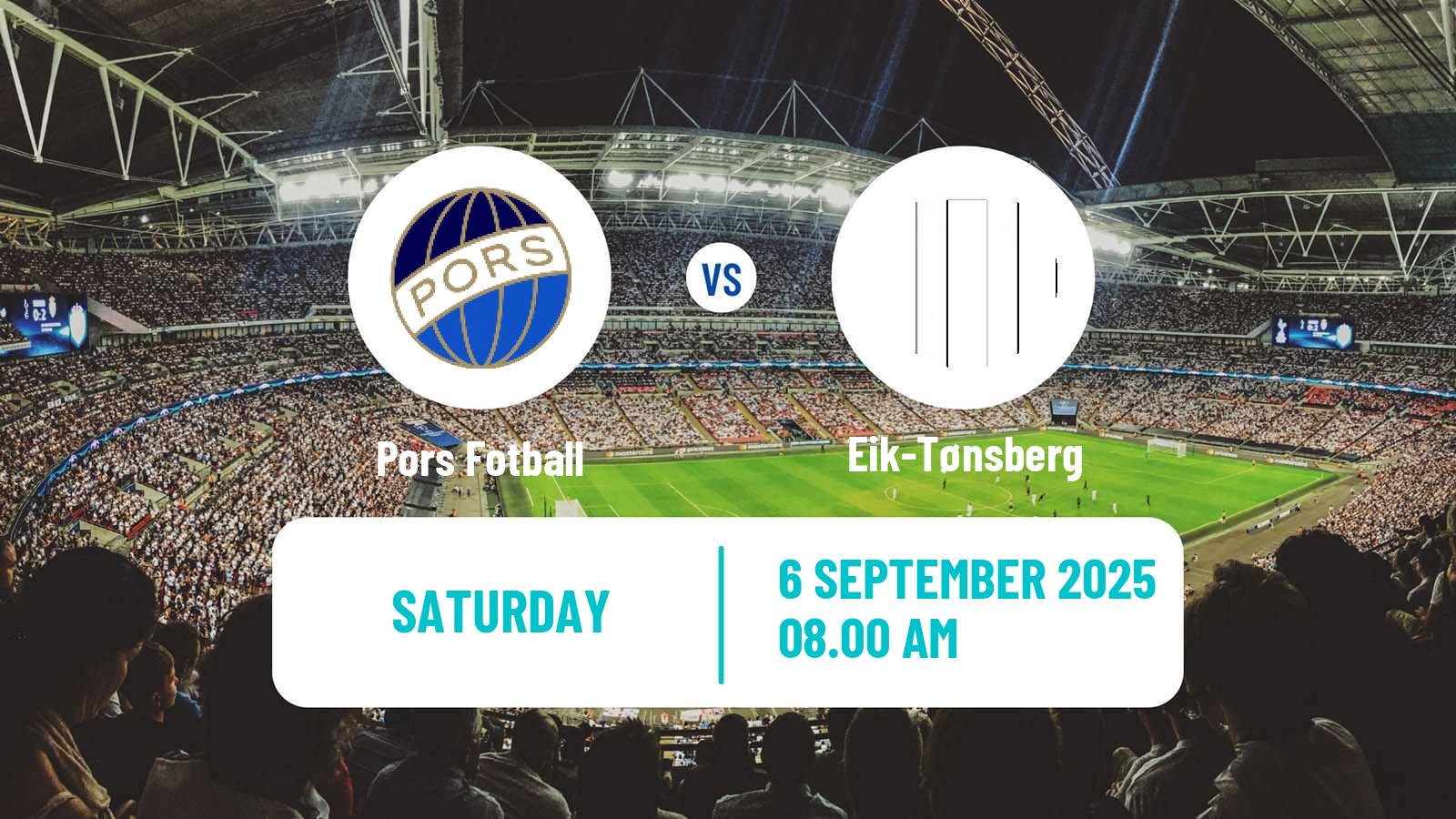 Soccer Norwegian Division 2 - Group 1 Pors - Eik-Tønsberg