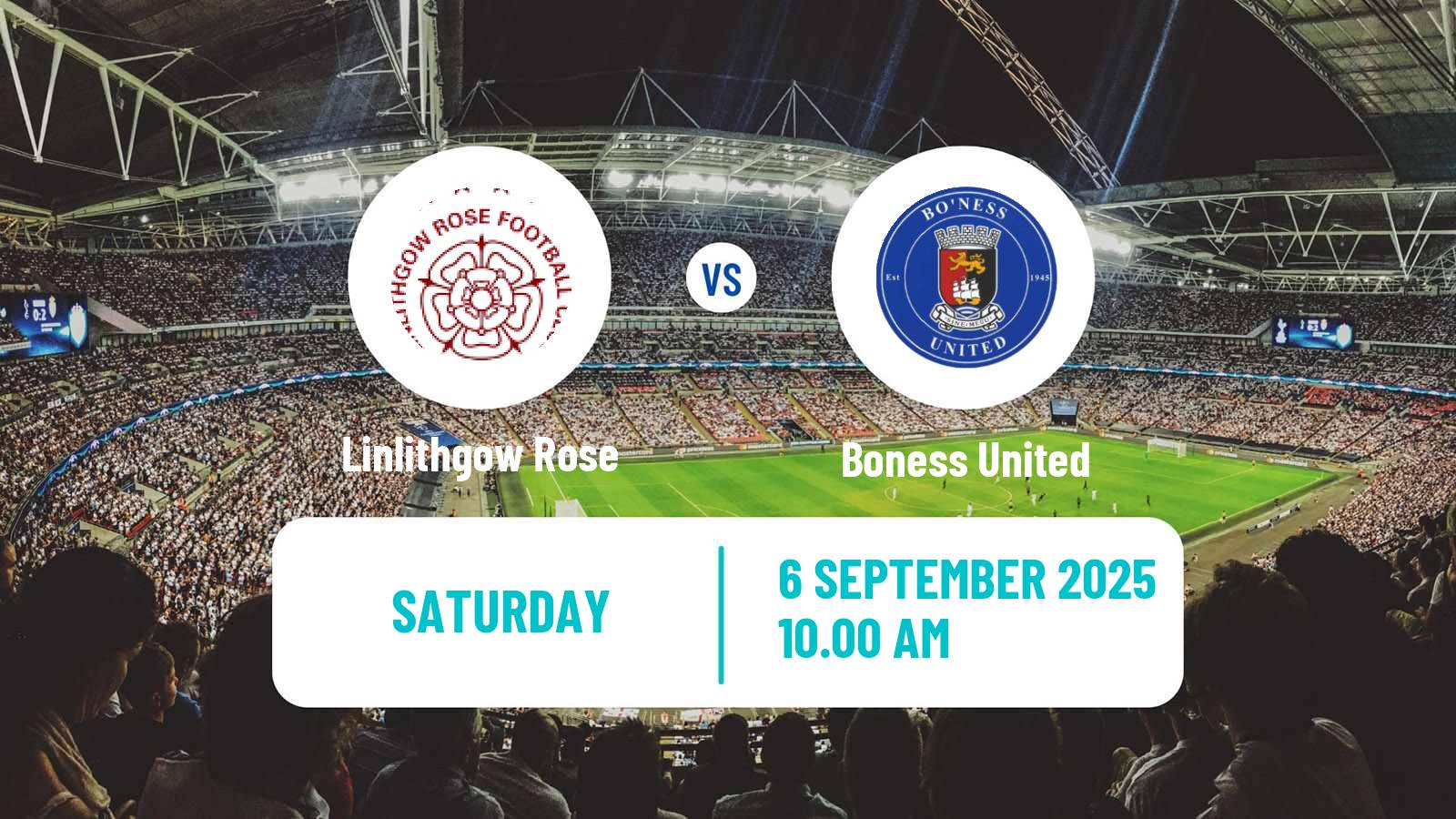 Soccer Scottish Lowland League Linlithgow Rose - Boness United