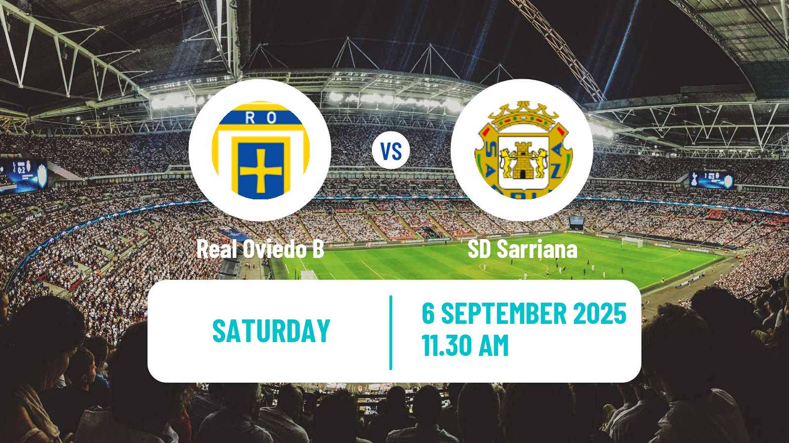 Soccer Spanish Segunda RFEF - Group 1 Real Oviedo B - Sarriana