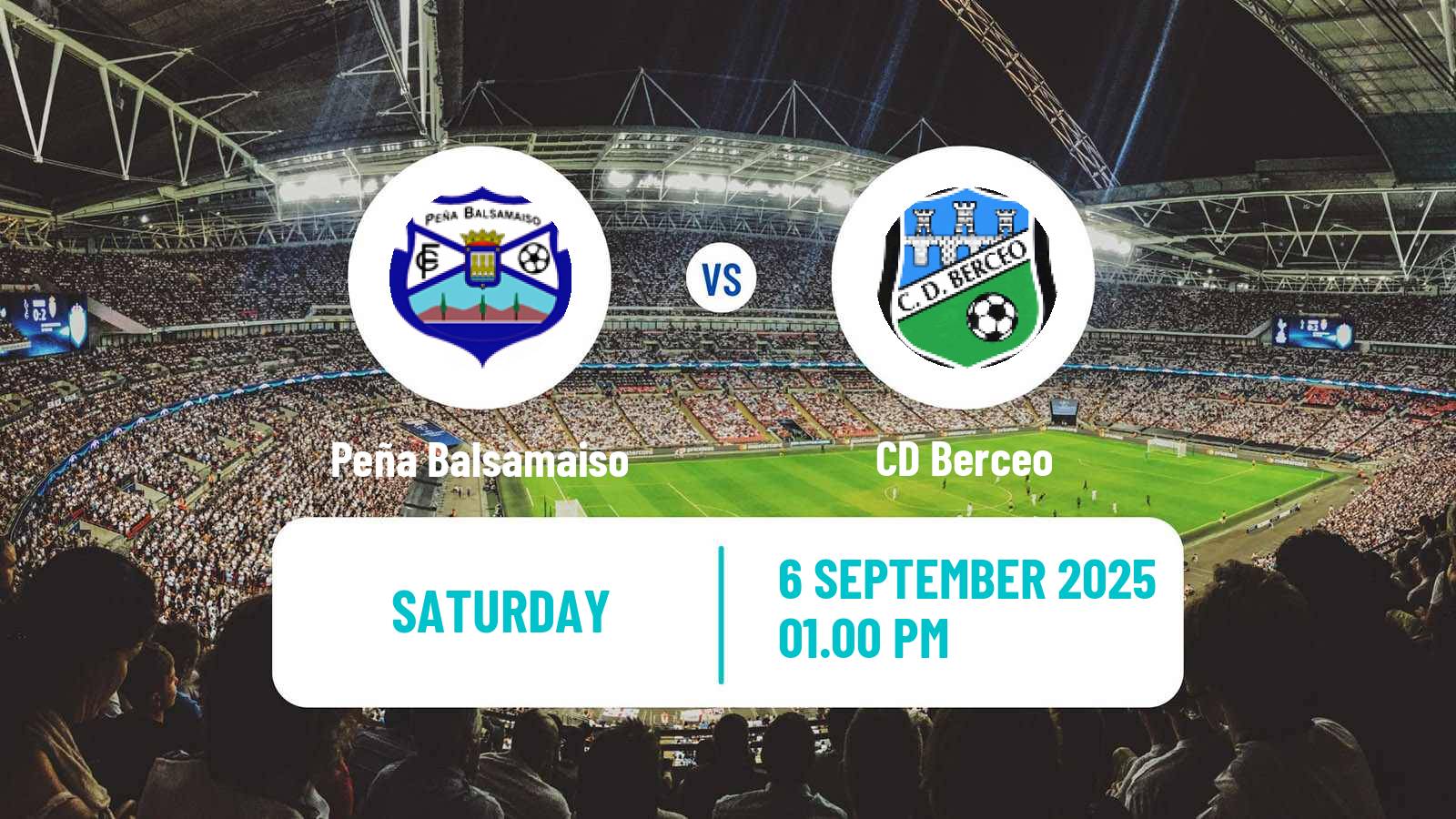 Soccer Spanish Tercera RFEF - Group 16 Peña Balsamaiso - Berceo
