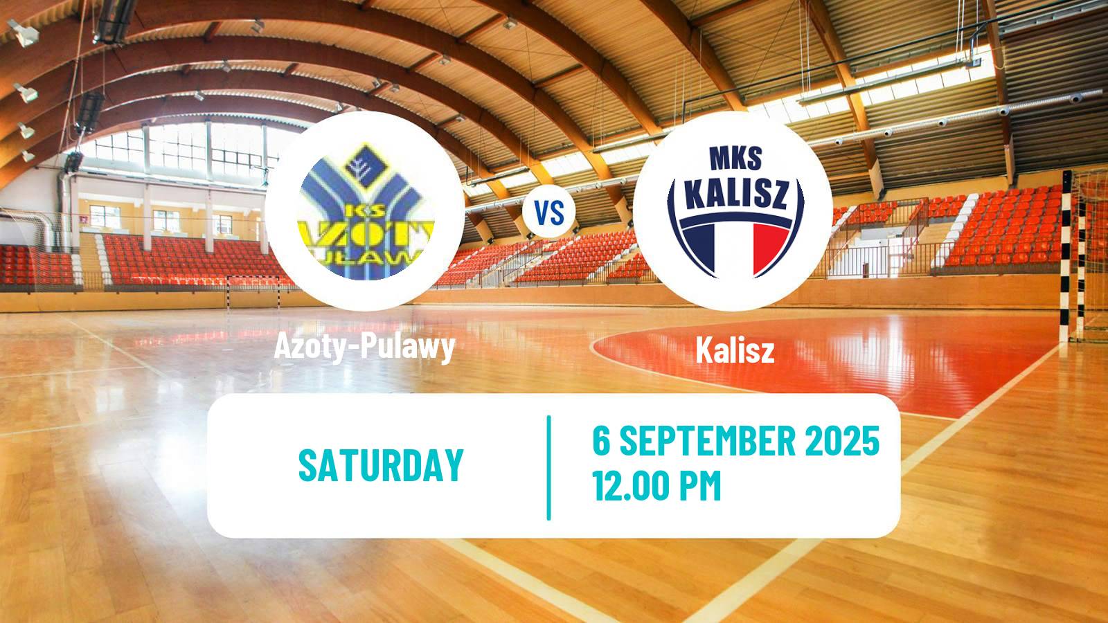 Handball Polish Superliga Handball Azoty-Pulawy - Kalisz