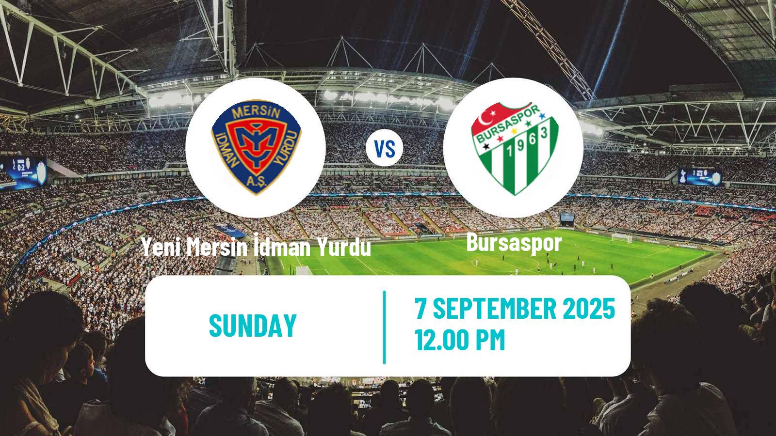 Soccer Turkish Second League Red Group Yeni Mersin İdman Yurdu - Bursaspor