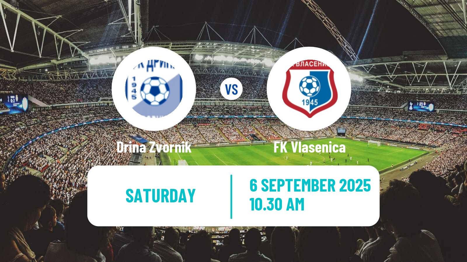 Soccer Bosnian Prva Liga RS Drina Zvornik - Vlasenica