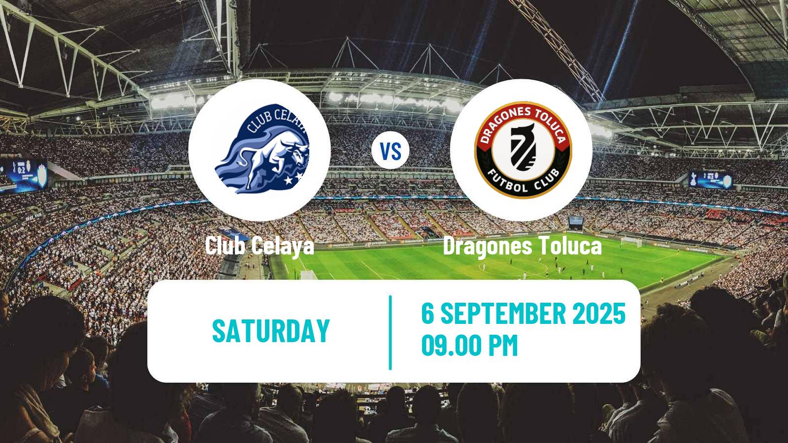 Soccer Mexican Liga Premier Serie A Celaya - Dragones Toluca