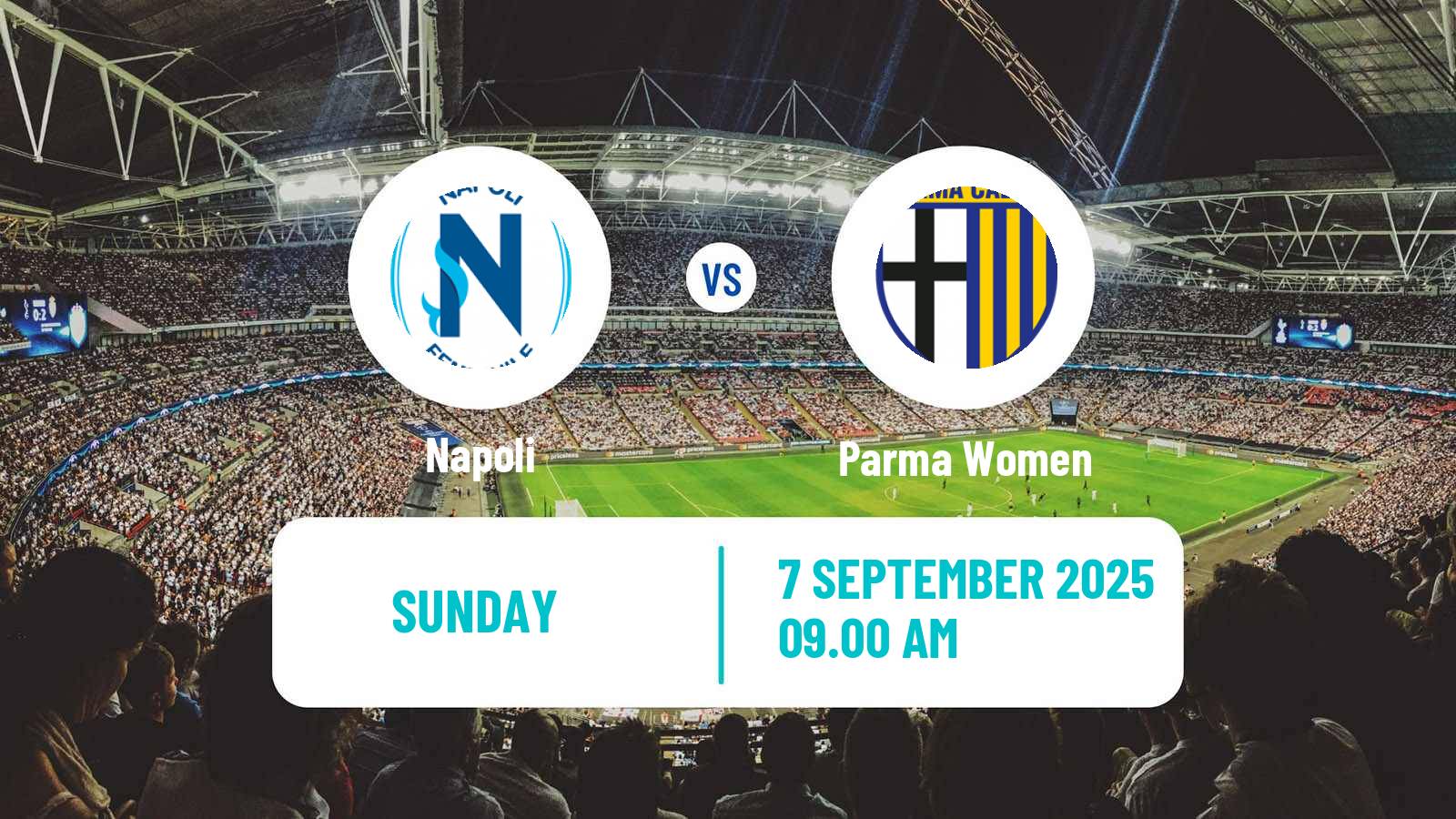 Soccer Italian Serie A Cup Women Napoli - Parma