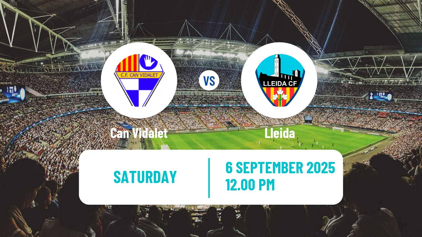 Soccer Spanish Tercera RFEF - Group 5 Can Vidalet - Lleida