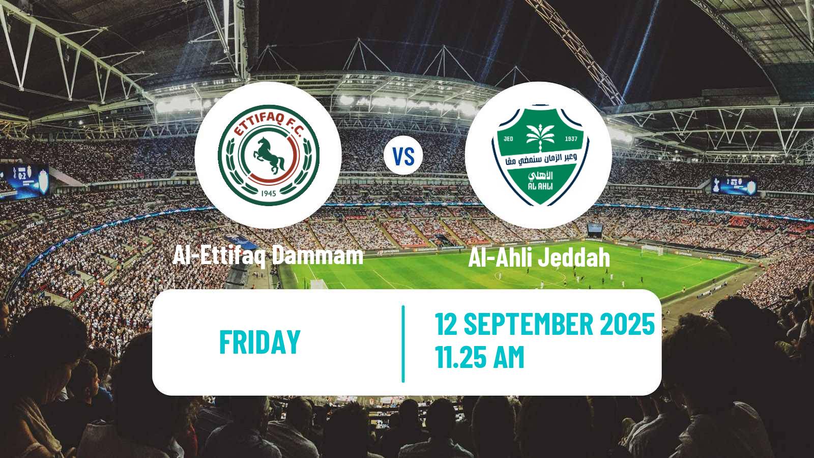 Soccer Saudi Professional League Al-Ettifaq Dammam - Al-Ahli Jeddah
