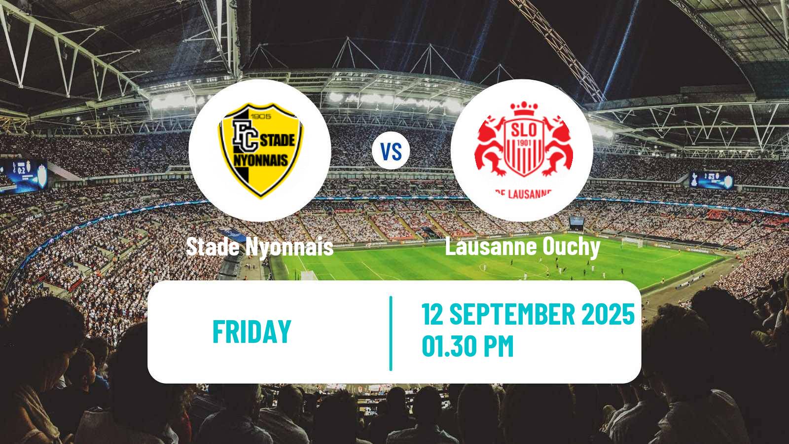 Soccer Swiss Challenge League Stade Nyonnais - Lausanne Ouchy