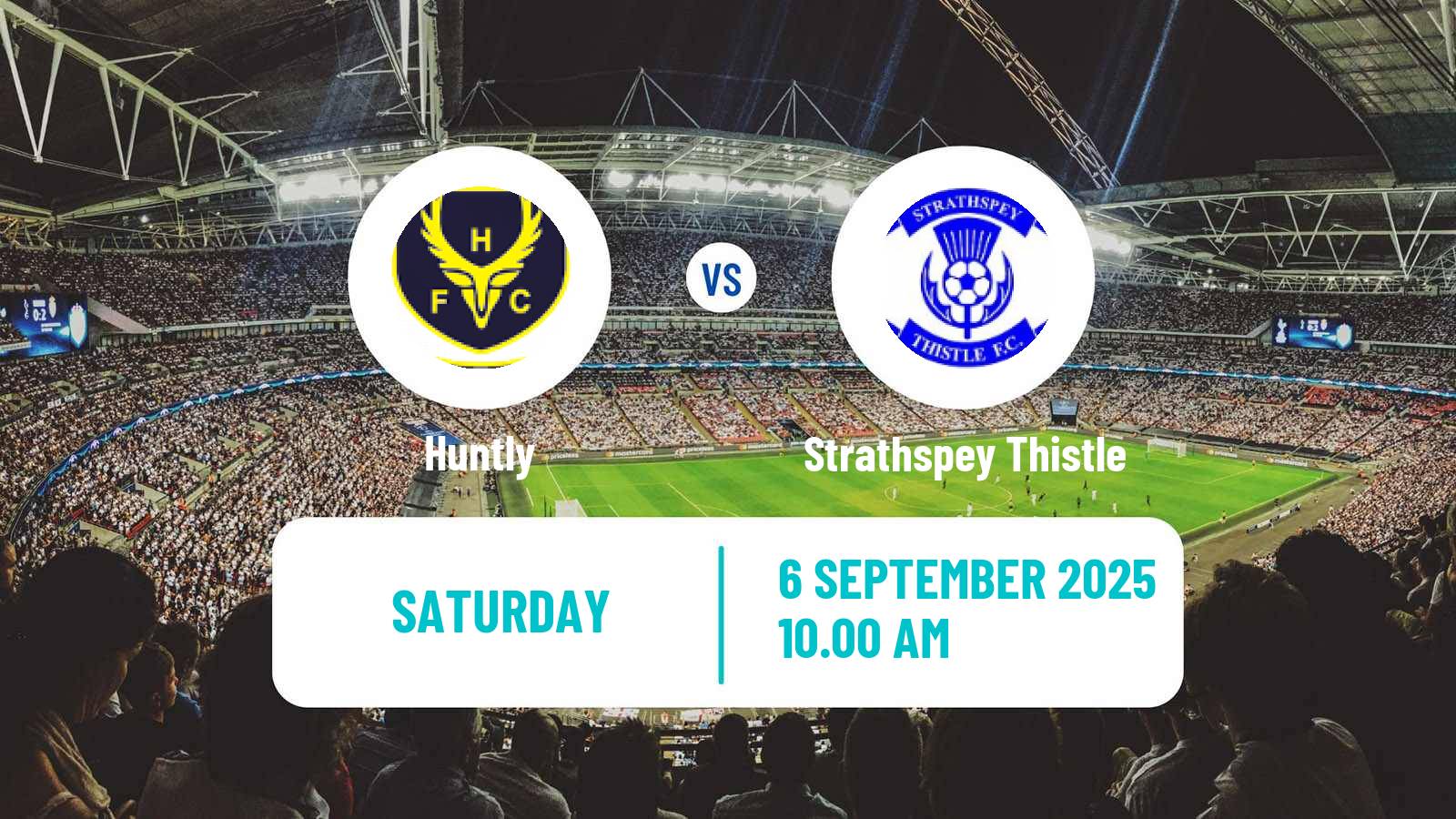 Soccer Scottish Highland League Huntly - Strathspey Thistle