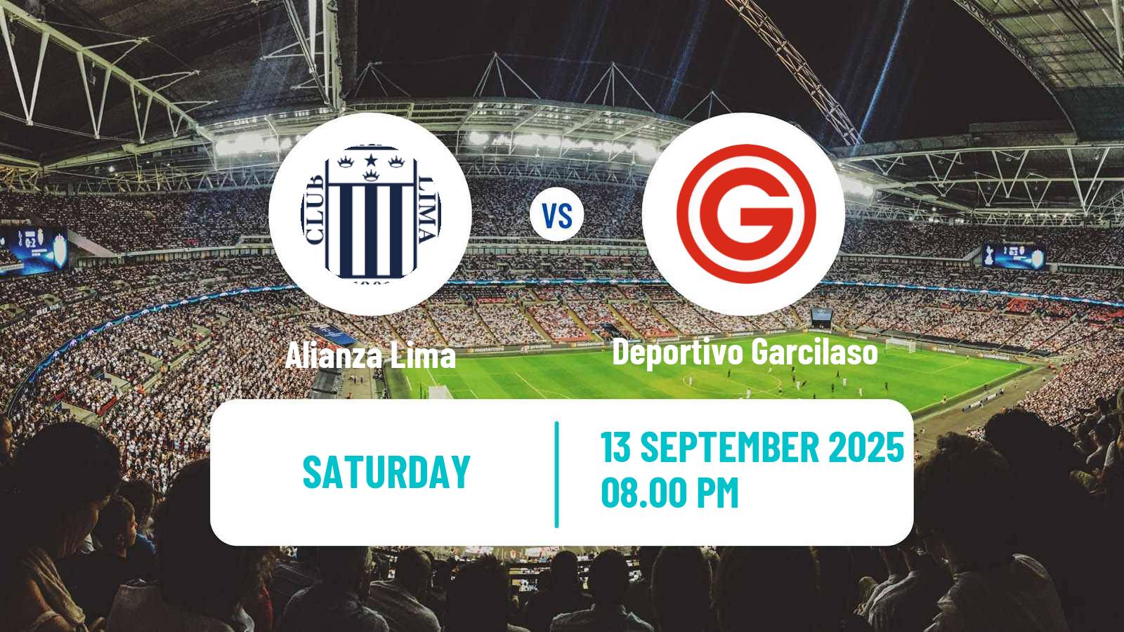 Soccer Peruvian Liga 1 Alianza Lima - Deportivo Garcilaso