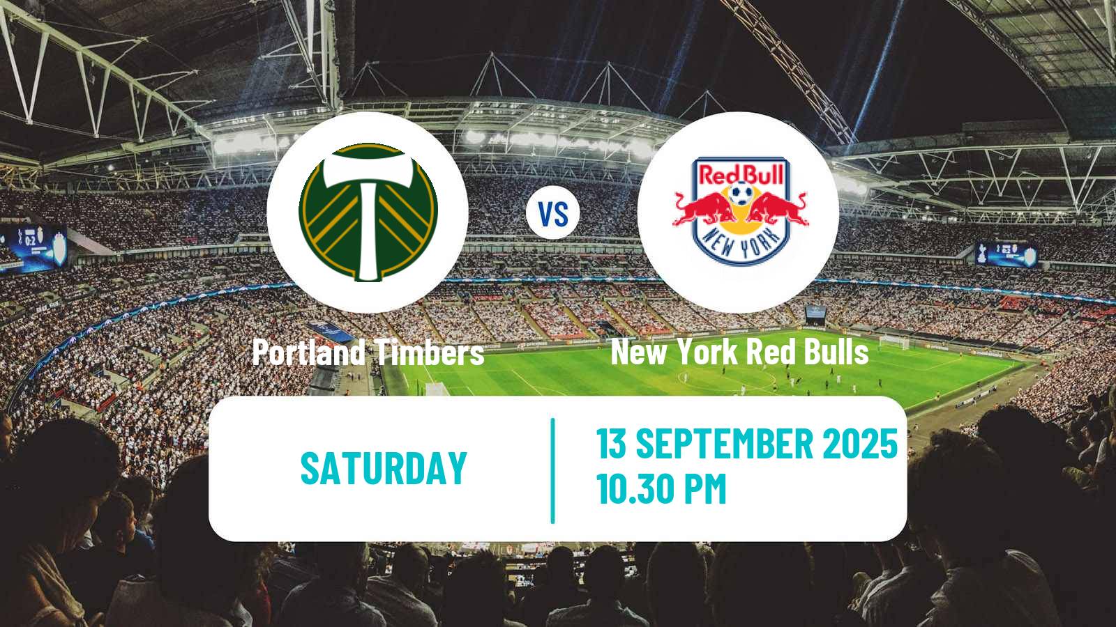 Soccer MLS Portland Timbers - New York Red Bulls