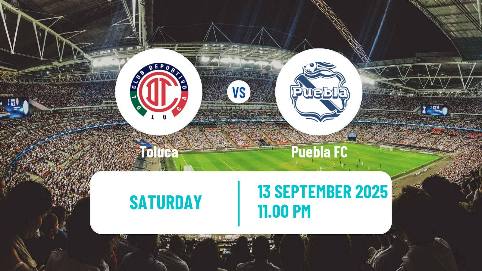 Soccer Mexican Liga MX Toluca - Puebla