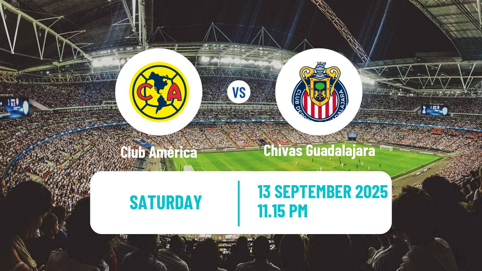Soccer Mexican Liga MX Club América - Chivas Guadalajara