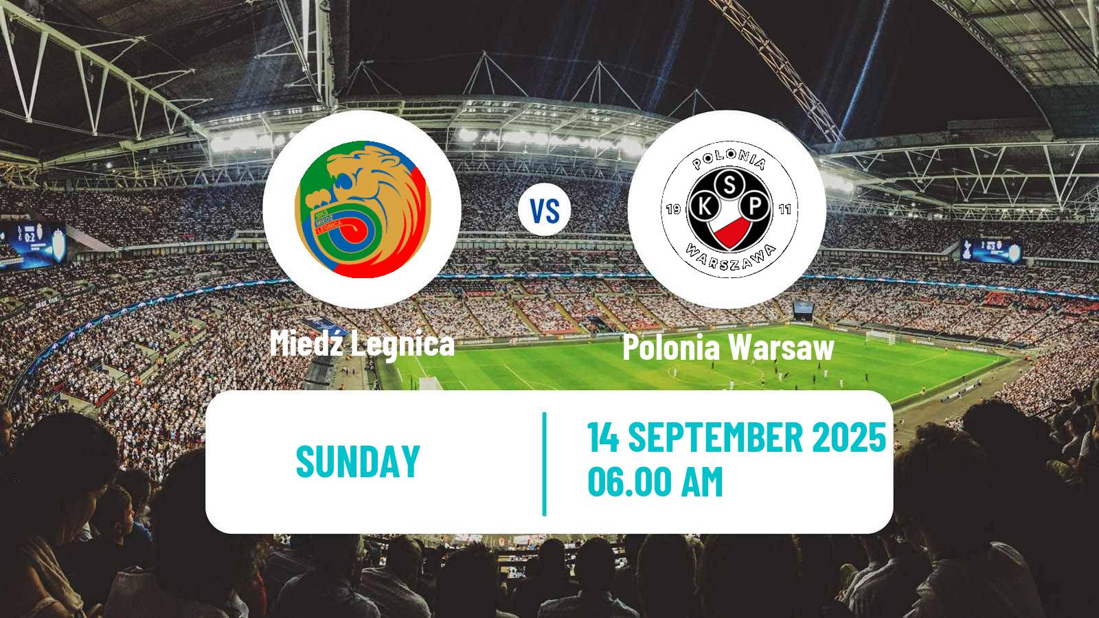 Soccer Polish Division 1 Miedź Legnica - Polonia Warsaw
