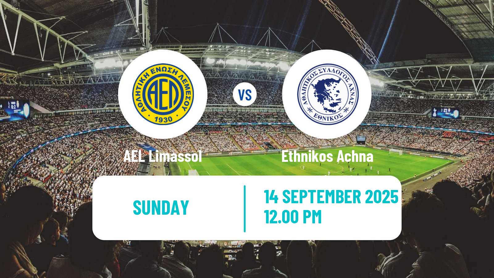 Soccer Cypriot First Division AEL Limassol - Ethnikos Achna